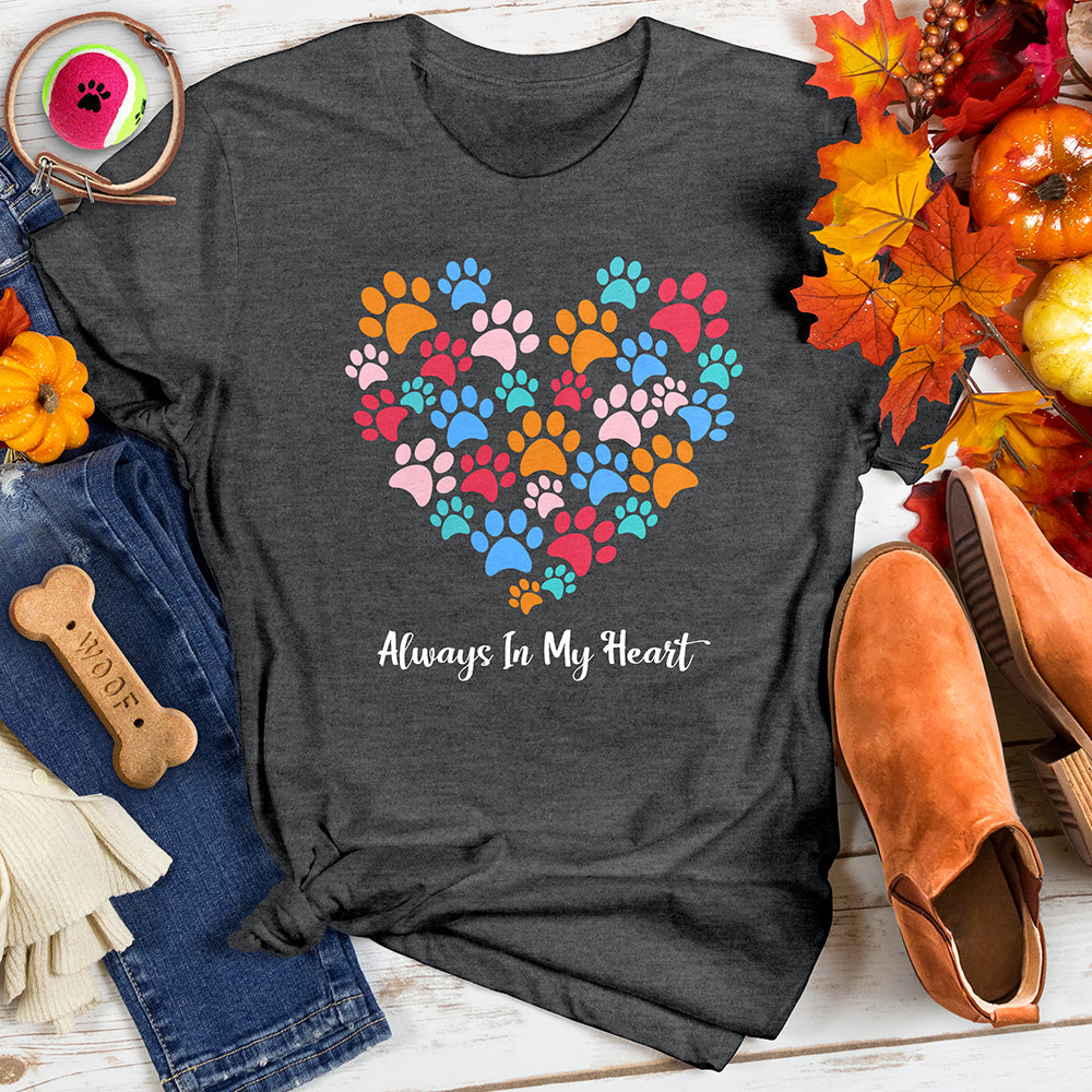 Always In My Heart Tee