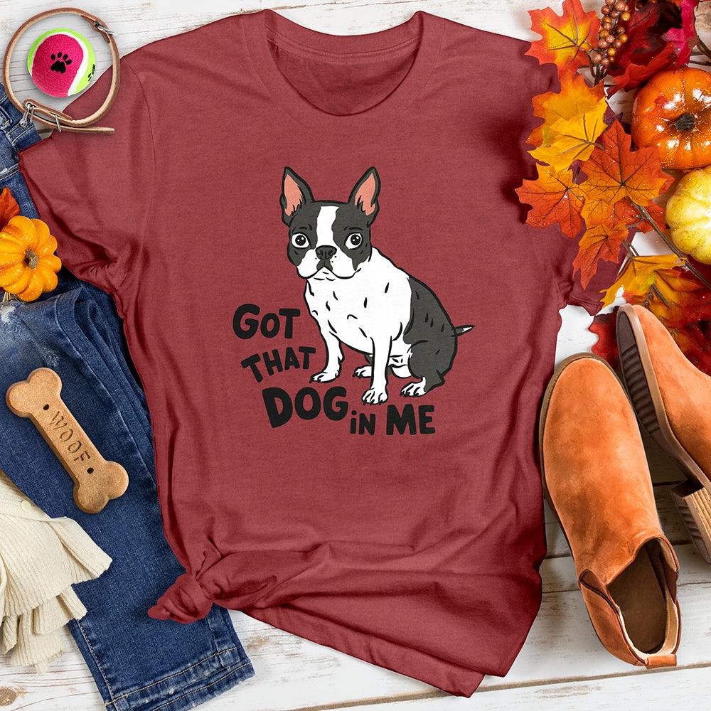 Got That Dog In Me Tee